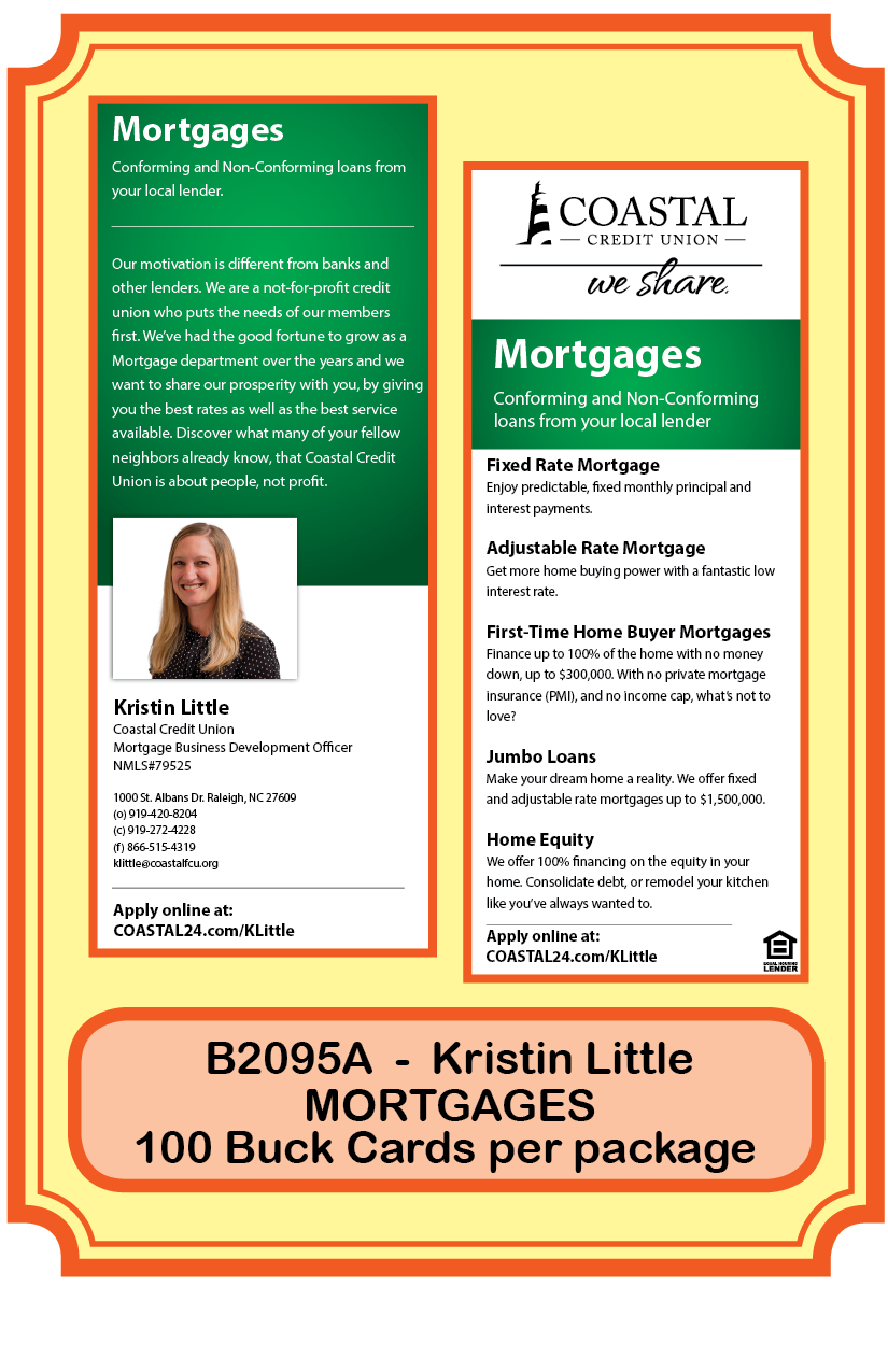 Mortgage Buck Card - MORTGAGES - Kristin Little**<b>Order By:  Package of 100 cards</b>